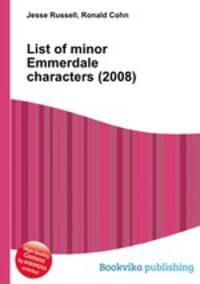 List of minor Emmerdale characters (2008)