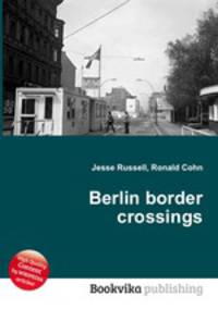 Berlin border crossings