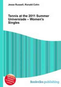 Tennis at the 2011 Summer Universiade – Women