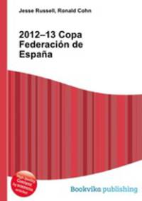 2012–13 Copa Federacion de Espana