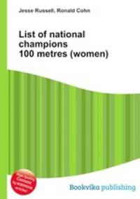 List of national champions 100 metres (women)