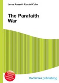 The Parafaith War