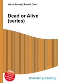 Dead or Alive (series)