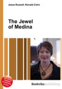 The Jewel of Medina
