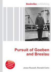 Pursuit of Goeben and Breslau