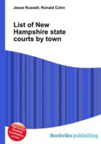List of New Hampshire state courts by town