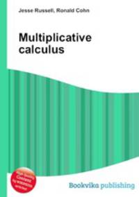 Multiplicative calculus