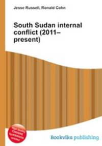 South Sudan internal conflict (2011–present)