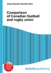 Comparison of Canadian football and rugby union