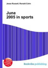 June 2005 in sports
