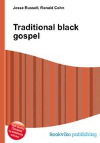 Traditional black gospel