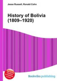 History of Bolivia (1809–1920)