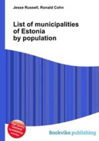 List of municipalities of Estonia by population