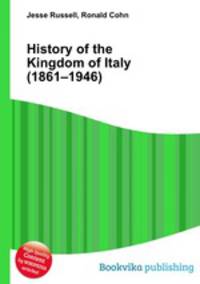 History of the Kingdom of Italy (1861–1946)