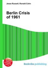 Berlin Crisis of 1961