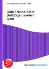 2008 Fresno State Bulldogs baseball team