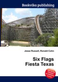 Six Flags Fiesta Texas