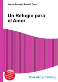 Un Refugio para el Amor