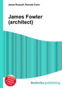 James Fowler (architect)