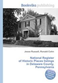 National Register of Historic Places listings in Delaware County, Pennsylvania