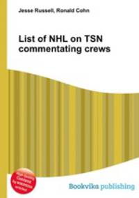 List of NHL on TSN commentating crews