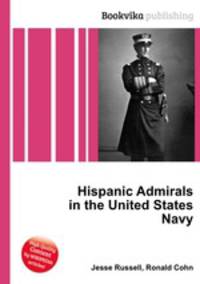 Hispanic Admirals in the United States Navy