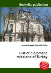 List of diplomatic missions of Turkey