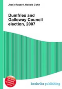 Dumfries and Galloway Council election, 2007