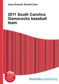 2011 South Carolina Gamecocks baseball team