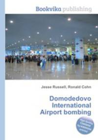 Domodedovo International Airport bombing