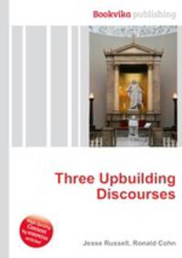 Three Upbuilding Discourses