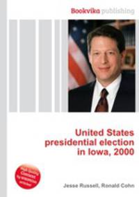 United States presidential election in Iowa, 2000