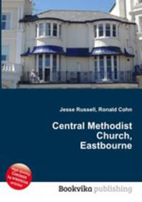 Central Methodist Church, Eastbourne