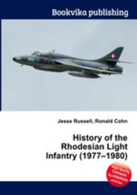 History of the Rhodesian Light Infantry (1977–1980)