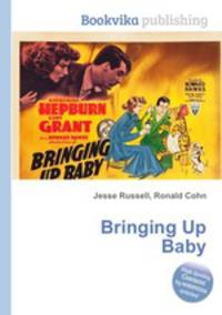 Bringing Up Baby
