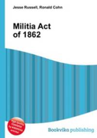 Militia Act of 1862