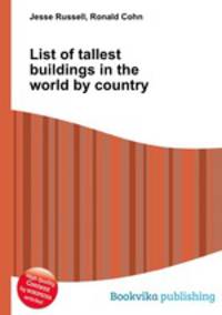 List of tallest buildings in the world by country