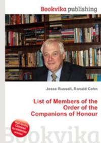 List of Members of the Order of the Companions of Honour