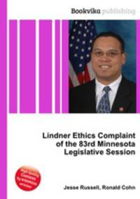 Lindner Ethics Complaint of the 83rd Minnesota Legislative Session