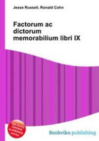 Factorum ac dictorum memorabilium libri IX