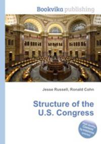 Structure of the U.S. Congress