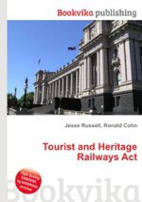 Tourist and Heritage Railways Act