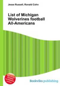 List of Michigan Wolverines football All-Americans