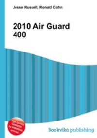 2010 Air Guard 400