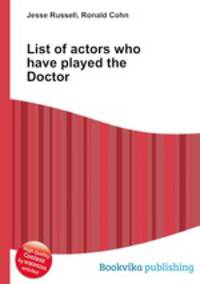 List of actors who have played the Doctor