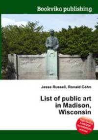 List of public art in Madison, Wisconsin