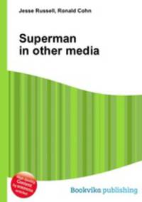 Superman in other media