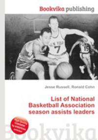 List of National Basketball Association season assists leaders