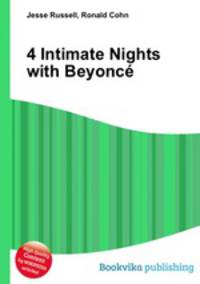4 Intimate Nights with Beyonce