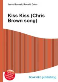 Kiss Kiss (Chris Brown song)